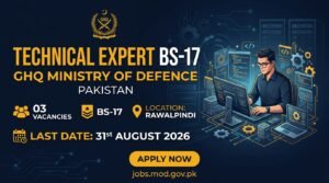 FPSC Job Advertisement Banner for Technical Expert BS-17 at GHQ Ministry of Defence showing 3 vacancies and closing date 31st August 2026.